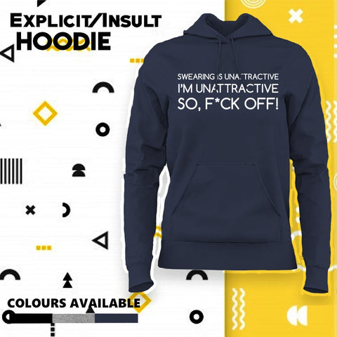 Explicit - Insult Hoodies for Women