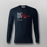 Select from World where someone like you T-shirt For Men