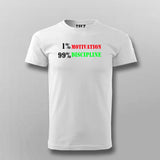 1% Motivation vs 99% Discipline T-shirt For Men