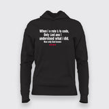 When I Wrote This Code Only God And I Understood Funny Programming Hoodies For Women