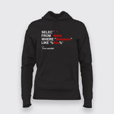 Select from World where someone like you T-Shirt For Women