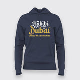 Habibi Dubai T-Shirt For Women – United Arab Emirates Charm