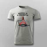Shipped in 4 Prompts T-shirt For Men