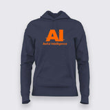 AI Awful Intelligence Hoodie For Women – Funny Tech Hoodie