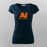 AI Awful Intelligence T-shirt For Women – Funny Tech Tee