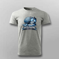 AI Hallucinating T-shirt For Men
