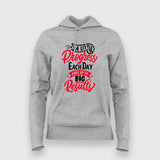 A Little Progress Each Day Adds Up To Big Results Hoodies For Women