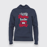 A Little Progress Each Day Adds Up To Big Results Hoodies For Women