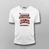 Agar Hum Kare To Kare Kya Bole To Bole Kya T-shirt For Men