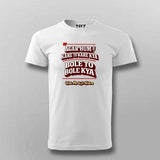 Agar Hum Kare To Kare Kya Bole To Bole Kya T-shirt For Men