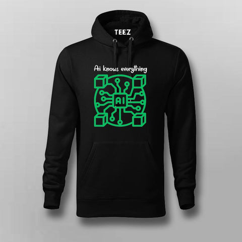 Ai Knows Everything Hoodies For Men