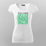 Ai Knows Everything T-Shirt For Women