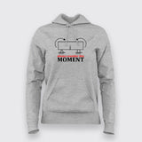 Buy Always Consider This Moment Funny Science Techie Engineer Hoodie for Women