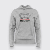Buy Always Consider This Moment Funny Science Techie Engineer Hoodie for Women