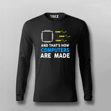 And That's How Computers Are Made T-shirt For Men