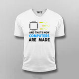 And That's How Computers Are Made T-shirt For Men
