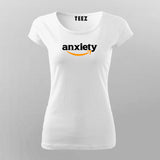 Anxiety T-Shirt For Women