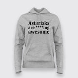 Asterisks Are Awesome Women Hoodie - Funny Grammar Lover Wear by Teez