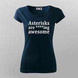 Asterisks Are Awesome Women Tee - Funny Grammar Lover Wear by Teez