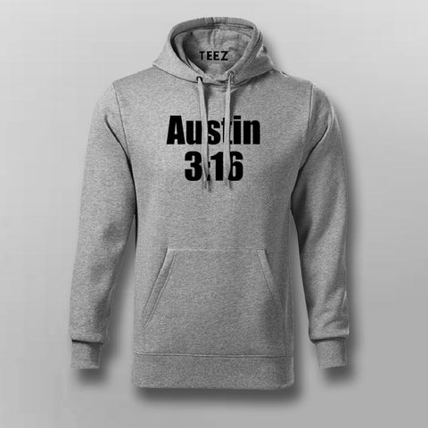 Austin 3:16 Men's Hoodie - Bold and Iconic Wear by Teez