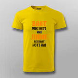 Baat Unki Hoti hai T-shirt For Men