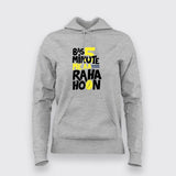 Bas 5 Minutes Me AA Raha Hoon Women Hoodie - Funny Desi Wear by Teez