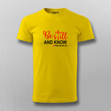 Be Still And Know Psalm 46:10 - Spiritual Tee