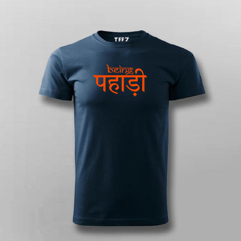 Being pahadi T-shirt For Men