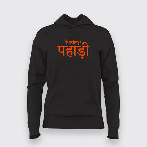 Being pahadi Hoodies For Women