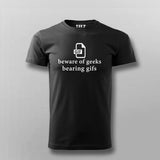 Geek Pun Tee - Beware of Geeks Bearing Gifs by Teez