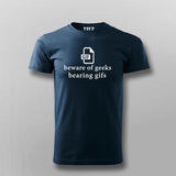 Geek Pun Tee - Beware of Geeks Bearing Gifs by Teez