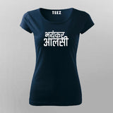 Bhayankar Aalsi Women's Tee - Embrace the Laziness by Teez