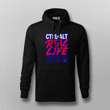 Ctrl Alt Real Life Hoodie for Men – Funny Tech Reality Check