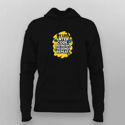 Dev Loop Hoodie For Women – Code Refresh Resend Repeat