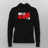Hustle Mode Always On T-Shirt for Women