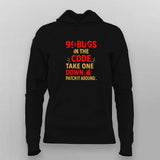 99 Bugs in the Code Hoodie for Women – Debug Life Certified