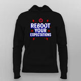 Reboot Your Expectations T-Shirt for Women – Power Up Your IT Mood