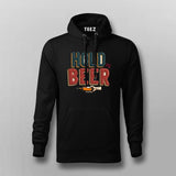 Hold My Beer Hoodie for Men – Online India Funny Tee