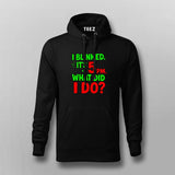 I Blinked, It's 5 PM Hoodie For Men – Dev Time Warp Edition