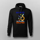 Biologists Take "Cellfies" - Funny Science Hoodie For Men