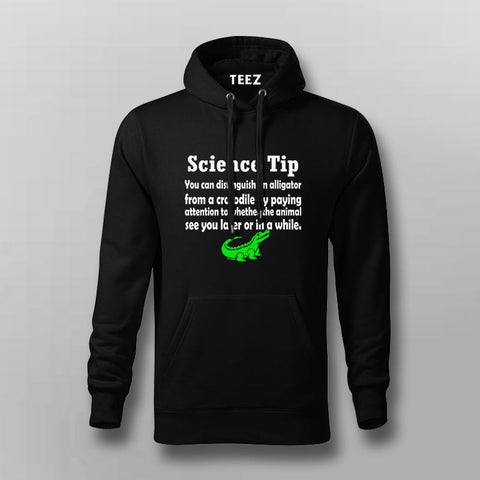 Science Tip Alligator Hoodie For Men - Fun Learning Apparel