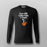 Error 418 I'm a Teapot T-shirt For Men