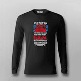 If at First You Don’t Succeed, Call It Experiment T- shirt For Men