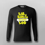 Sabse Bada Rog Kya Kahenge Log T-shirt For Men