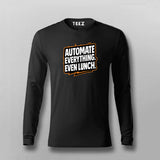 Automate Everything Even Lunch  –  T-Shirt For Men