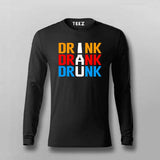 Drink Drank Drunk T-Shirt for Men – Online India Party Tee