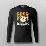 Beer Somewhere T-Shirt for Men – Funny Tee Online India