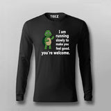 I Am Running Slowly T-shirt For Men