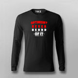 Optimism Never T-shirt For Men