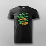 Work from the Edge T-Shirt For Men – Not Your Average Remote Dev